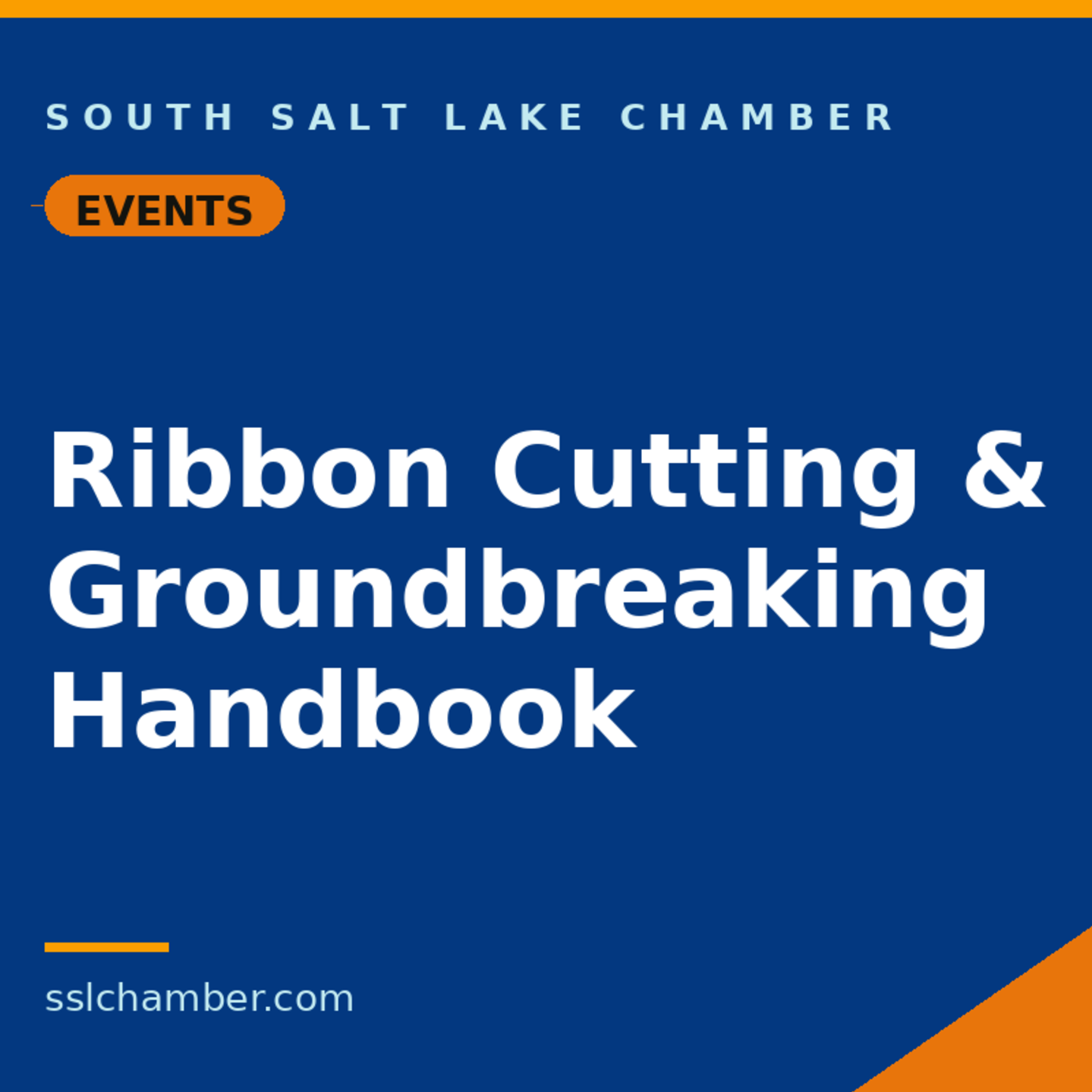 Ribbon Cutting & Groundbreaking Handbook
